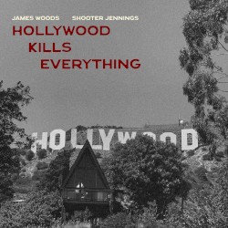 Hollywood Kills Everything