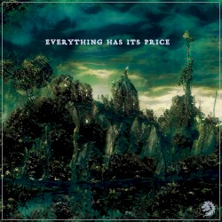 Everything Has Its Price (orchestra suite)