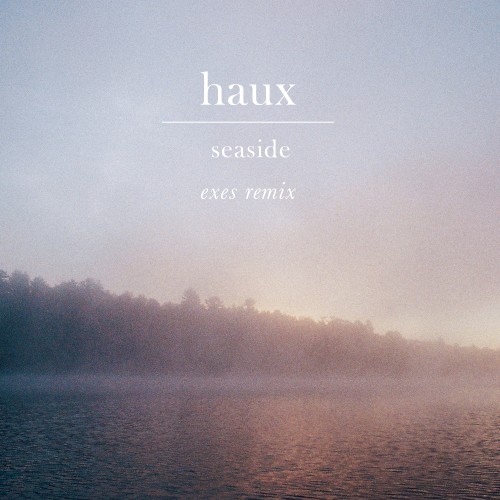 Seaside (EXES remix)