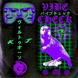 VIBE CHECK バイブチェック
