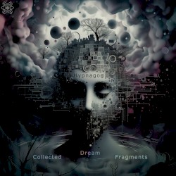 Collected Dream Fragments
