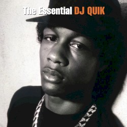 The Essential DJ Quik