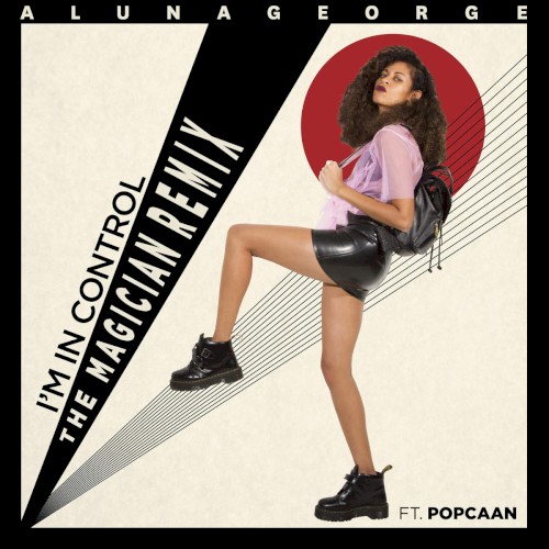 I’m in Control (The Magician remix)
