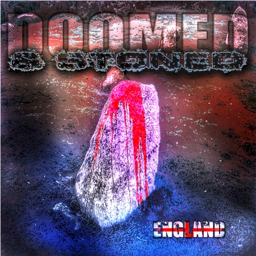 Doomed & Stoned in England