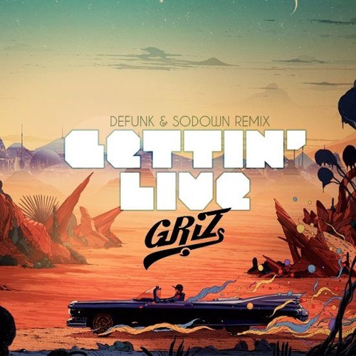 Gettin’ Live (Defunk remix)