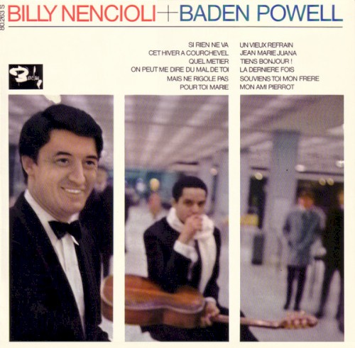 Billy Nencioli + Baden Powell