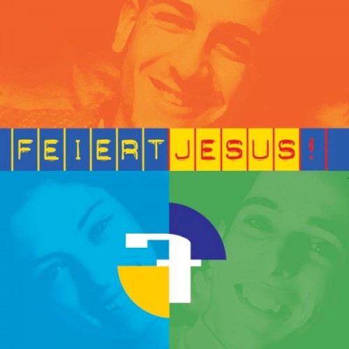 Feiert Jesus! 7