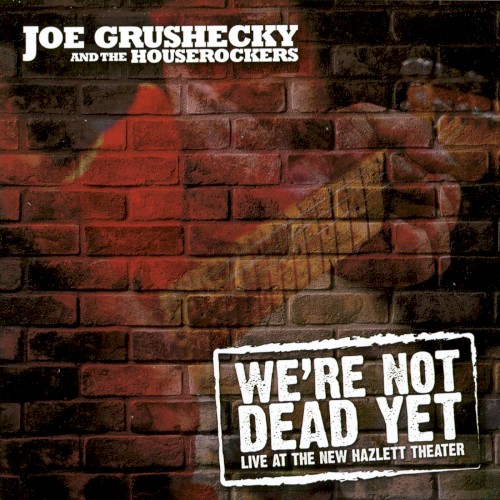 We’re Not Dead Yet: Live at the New Hazlett Theater