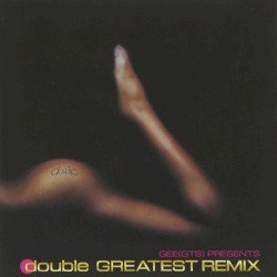 GREATEST REMIX