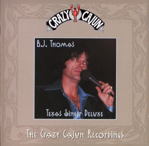 Texas Singer Deluxe (The Crazy Cajun Recordings)