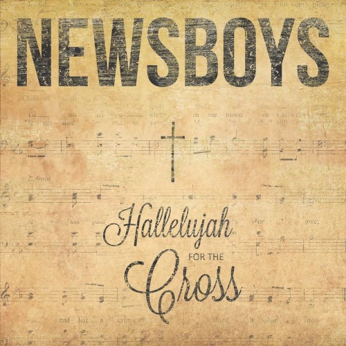 Hallelujah for the Cross