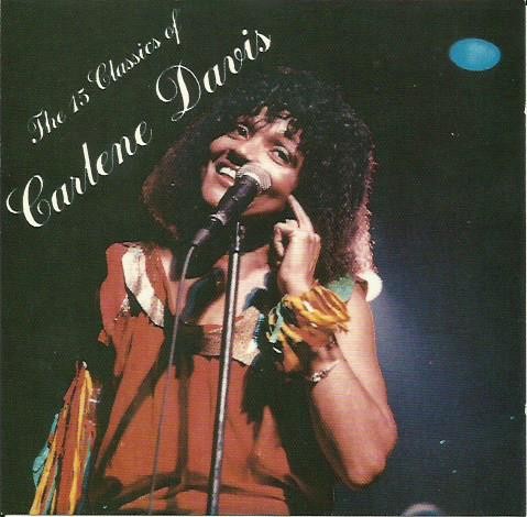 The 15 Classics Of Carlene Davis
