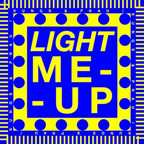 Light Me Up