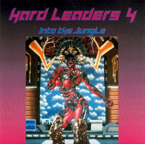 Hard Leaders 4: Into the Jungle