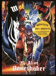 25 & Alive: Boneshaker
