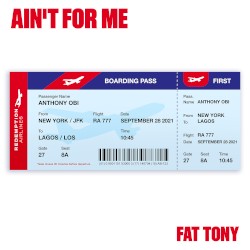 Ain't for Me