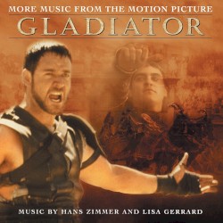 Gladiator: More Music from the Motion Picture
