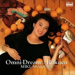 Omni‐Dream⇒Rakuen
