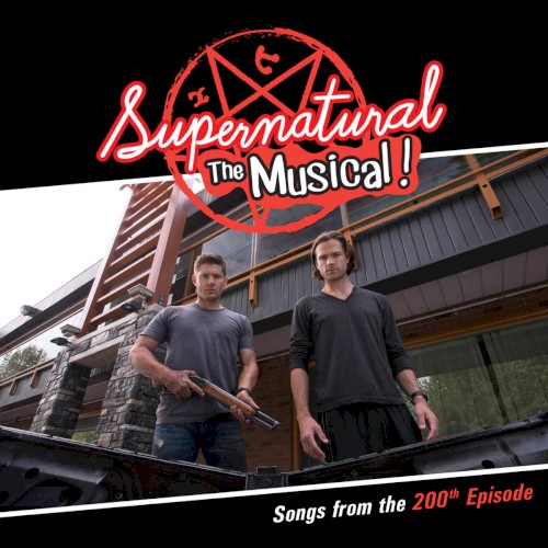 Supernatural: The Musical (Songs from the 200th Episode)