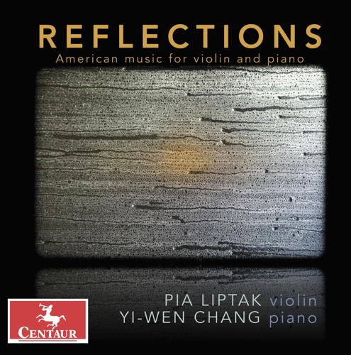 Reflections: American Music for Violin and Piano