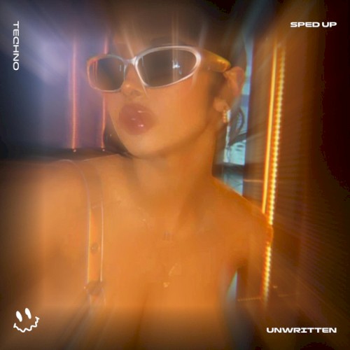 UNWRITTEN (TECHNO SPED UP)
