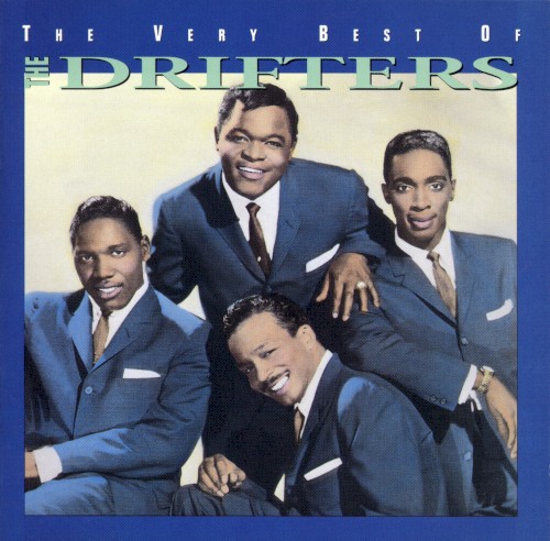 The Very Best of the Drifters