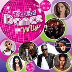 Total Girl: Dance Mix