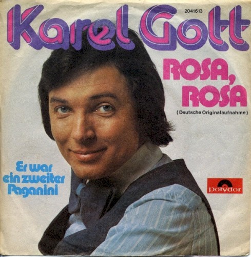 Rosa, Rosa / Er war ein zweiter Paganini
