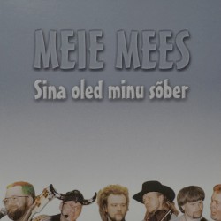 Sina oled minu sõber