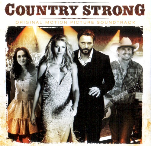 Country Strong: Original Motion Picture Soundtrack