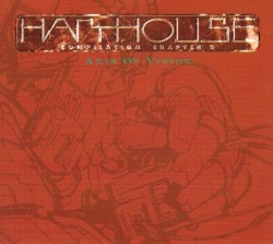 Harthouse Compilation, Chapter 3: Axis of Vision
