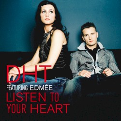 Listen to Your Heart