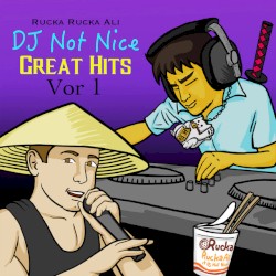 DJ Not Nice Great Hits, Vor. 1