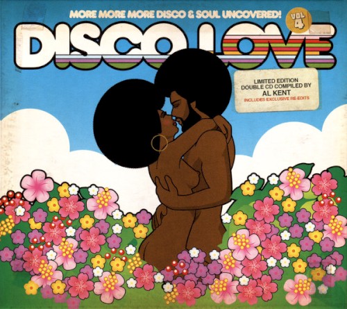 Disco Love Vol 4 (More More More Disco & Soul Uncovered!)