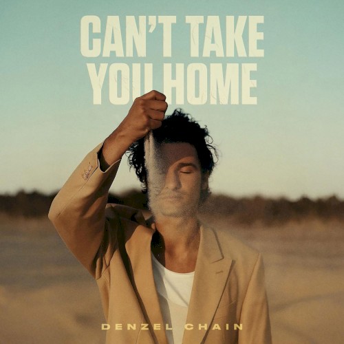 Can’t Take You Home