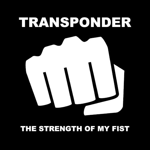 The Strength of My Fist