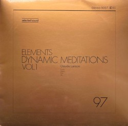 Dynamic Meditations, Volume 1: Elements