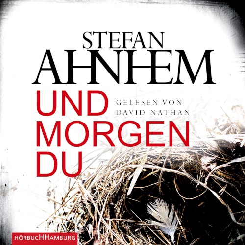 Und morgen du
