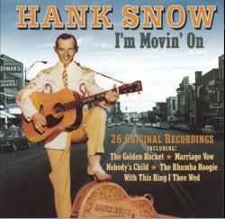 I’m Movin’ On
