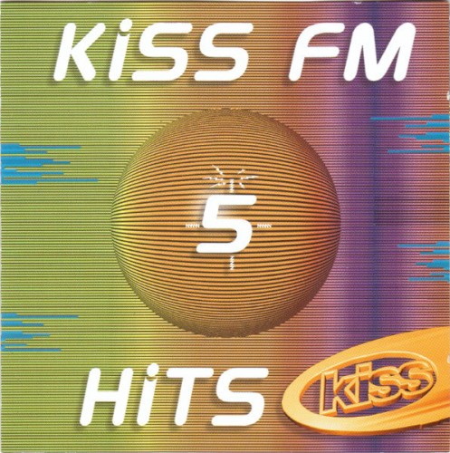 Kiss FM Hits 5