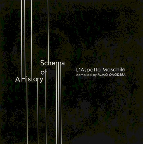 A History of Schema: L'Aspetto Maschile