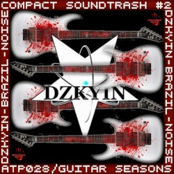 Compact Soundtrash #2: Guittar Seasons
