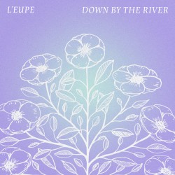 Down by the River