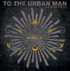 To The Urban Man