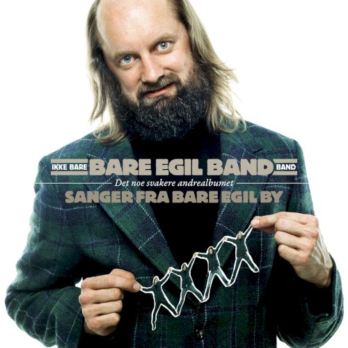 Sanger fra Bare Egil by: Det noe svakere andrealbumet