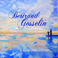 Si la vie vous intéresse…