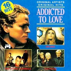 Addicted To Love