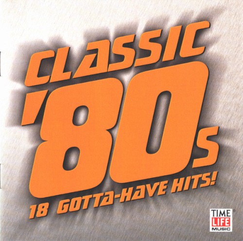 Sounds of the Eighties: Classic ’80s