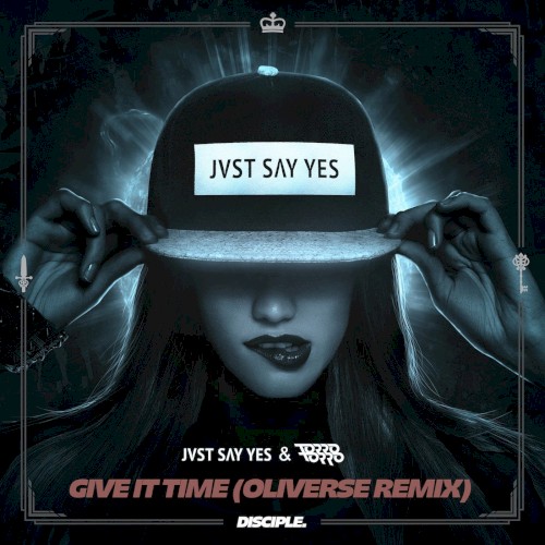 Give It Time (Oliverse remix)