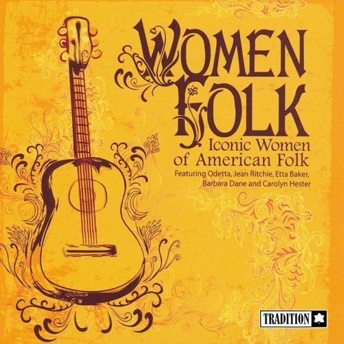 Women Folk: Iconic Women of American Folk